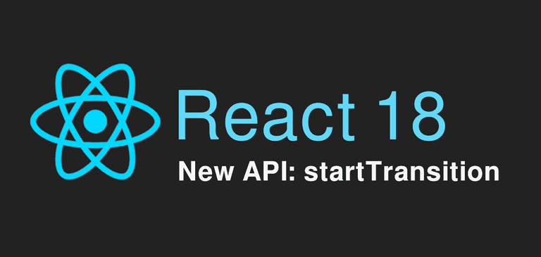 React new startTransition API